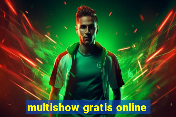 multishow gratis online